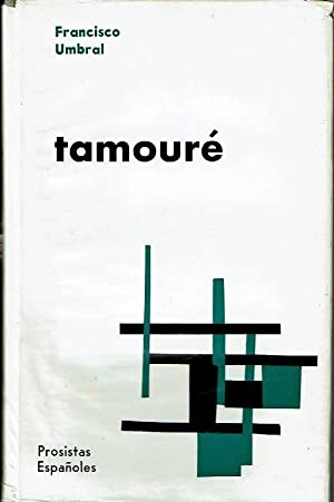 Reedicion de la novela de Umbral  TAMOUR